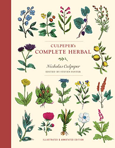 Culpeper's Complete Herbal // Illustrated & Annotated