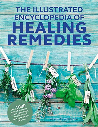 Illustrated Encyclopedia of Healing Remedies