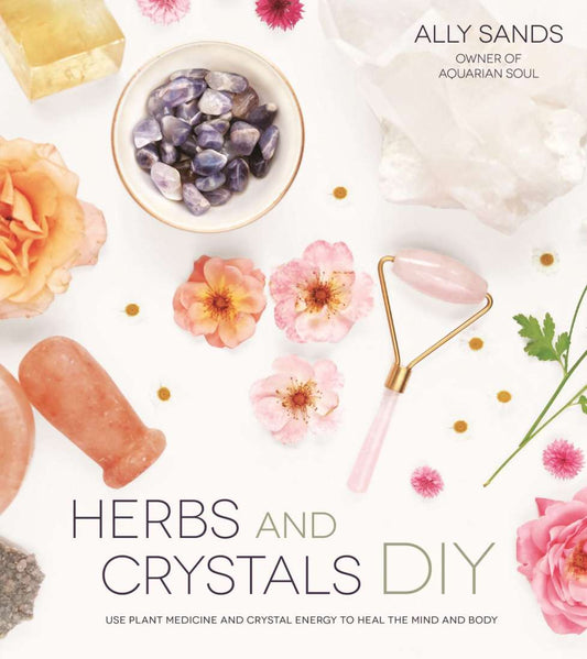 Herbs & Crystals DIY