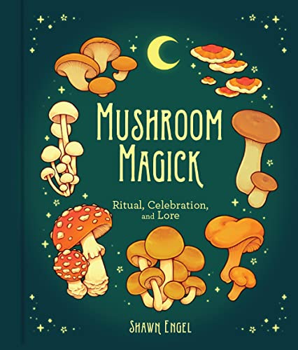 Book // Mushroom Magic // Ritual, Celebration & Lore